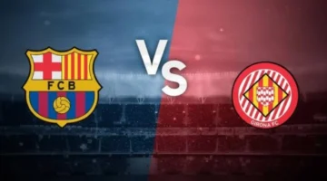 صفارات الإنذار تقترب.. موعد مباراة برشلونة ضد جيرونا في الدوري الإسباني والقنوات الناقلة